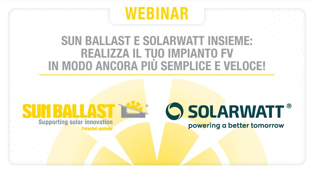 Sun Ballast e Solarwatt, in un webinar raccontano la loro partnership